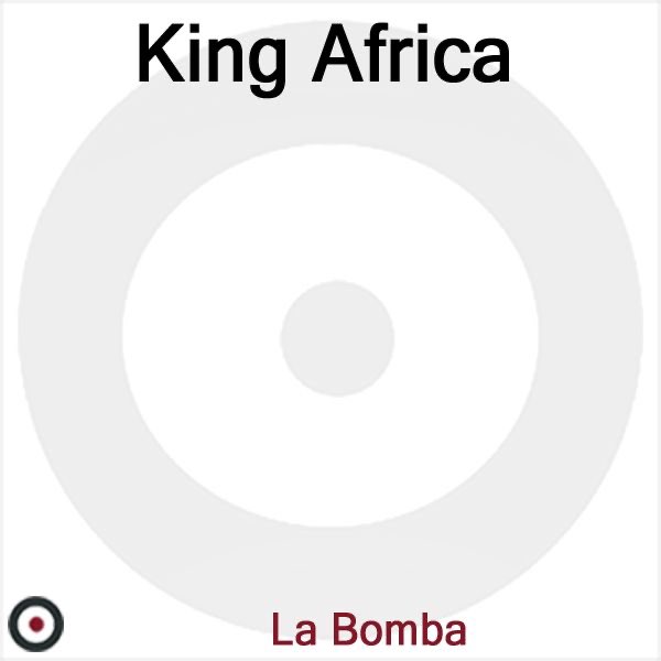 La Bomba - Single - King Africa Adlı Sanatçının Albümü - Apple Music