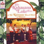 Cover art for Waikiki Hula by The Kahauanau Lake Trio