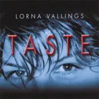 Taste — Lorna Vallings