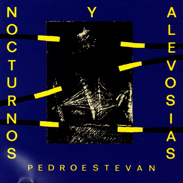 Обложка альбома «Nocturnos y Alevosías» — Pedro Estevan