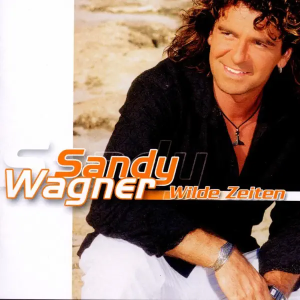 Wer Hat an Der Uhr Gedreht — Sandy Wagner