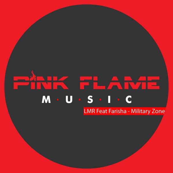 Military Zone (feat. Farisha)