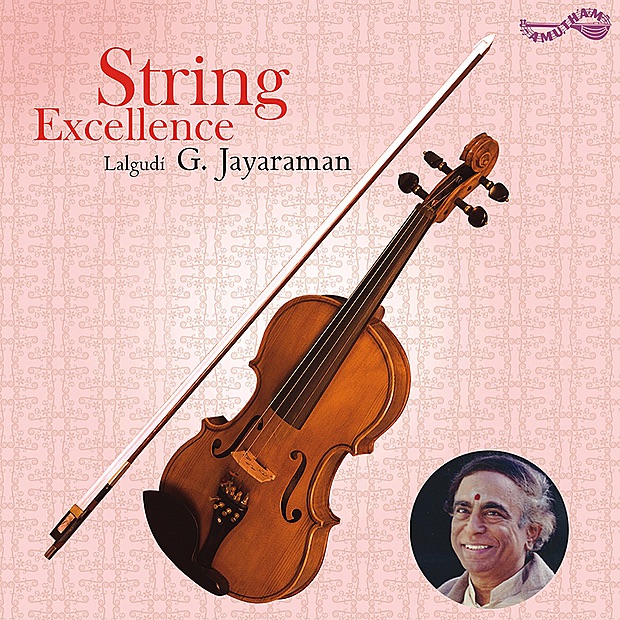 Обложка альбома «String Excellence - Lalgudi G. Jayaraman» — Lalgudi Jayaraman