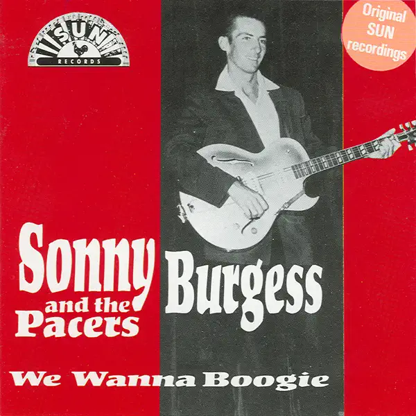 Thunderbird — Sonny Burgess