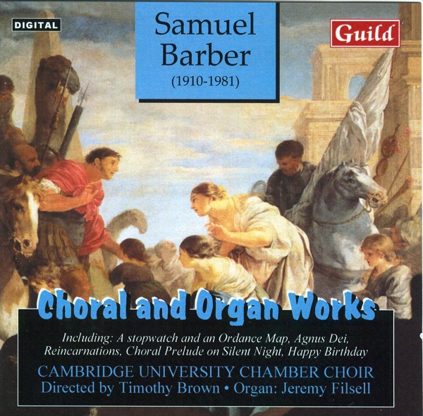 Barber: Choral and Organ Works