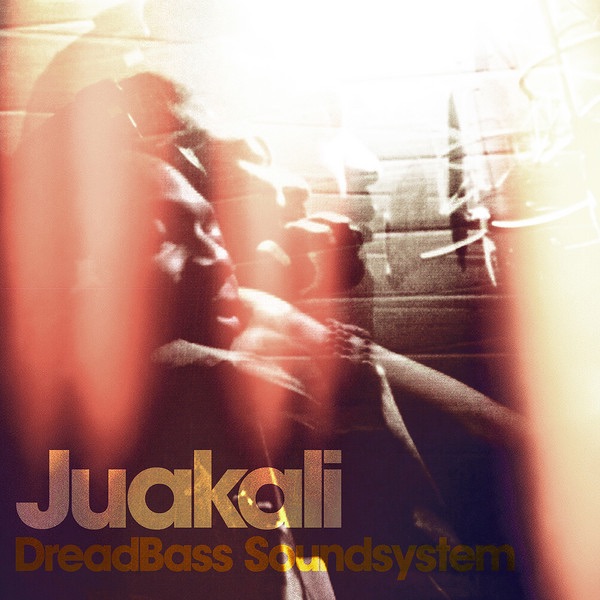 Обложка альбома «Dread Bass Soundsystem» — Juakali