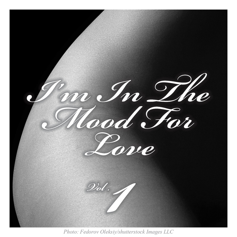 I'm In the Mood for Love, V*l. 1