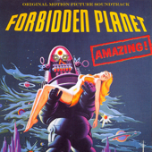 Forbidden Planet (The Original Motion Picture Soundtrack) [Remastered]