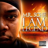 I Am Legend - Mr. Sche