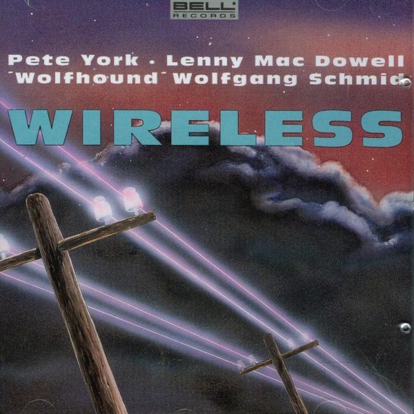 Обложка альбома «Wireless» — Pete York, Lenny Mac Dowell & Wolfgang Schmidt