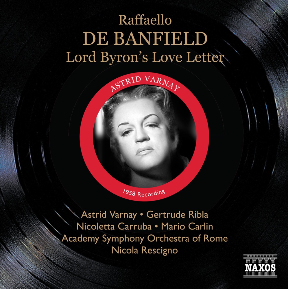 Обложка альбома «Banfield: Lord Byron's Love Letter» — Astrid Varnay, Nicola Rescigno, Rome Academy Symphony Orchestra, Gertrude Ribla, Mario Carlin, Nicoletta Carruba, The Philadelphia Orchestra & Eugene Ormandy