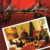 Ho'okena - There's No Place Like Home For The Holidays