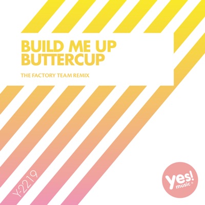 Build Me Up Buttercup - Single