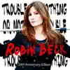 Robin Beck - Save Up All Your Tears