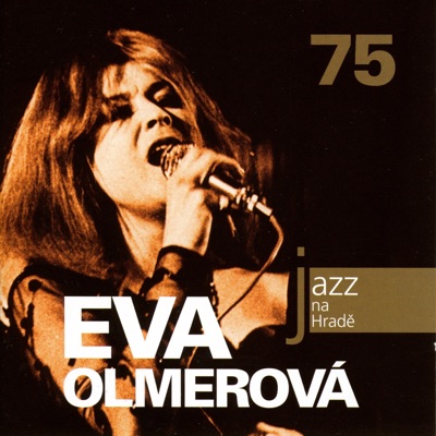 Jazz At The Castle (Jazz na Hradě) - Eva Olmerová 75