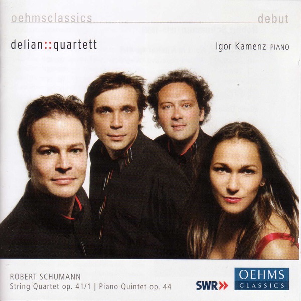 Schumann: String Quartet No. 1 & Piano Quintet in E - Flat Major
