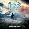Across The Sun - Ghost of Grandeur