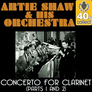Concerto for Clarinet (Parts 1 and 2) (Remastered) - Single