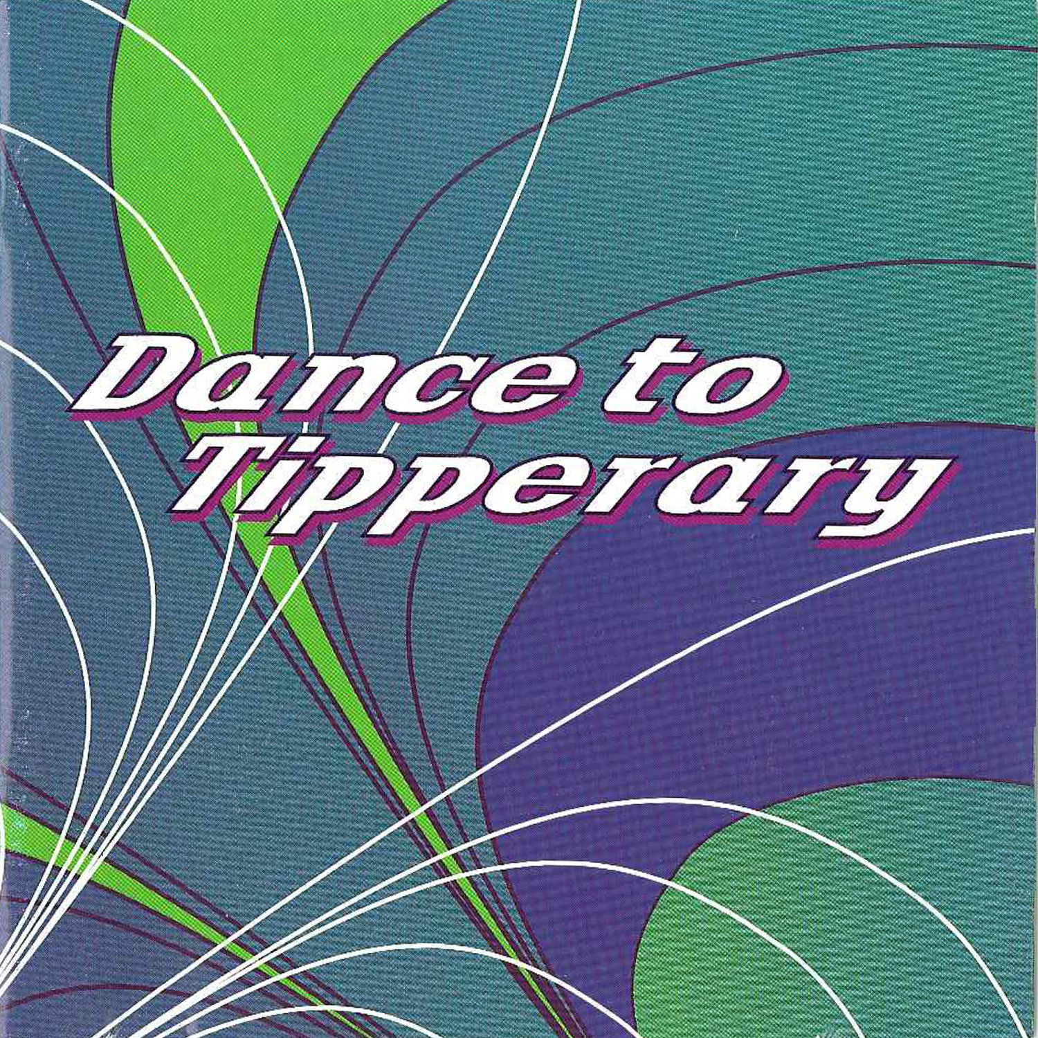 Dance To Tipperary