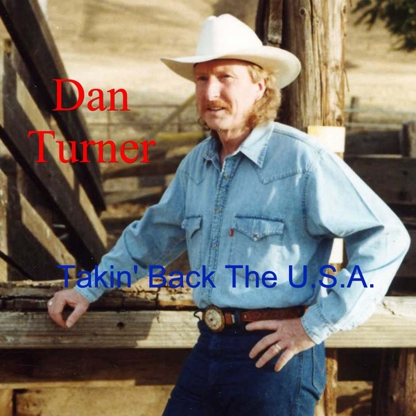 Обложка альбома «Takin' Back the U.S.A - Single» — Dan Turner