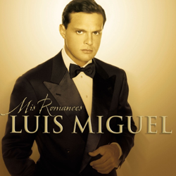 Mis Romances - Luis Miguel Cover Art
