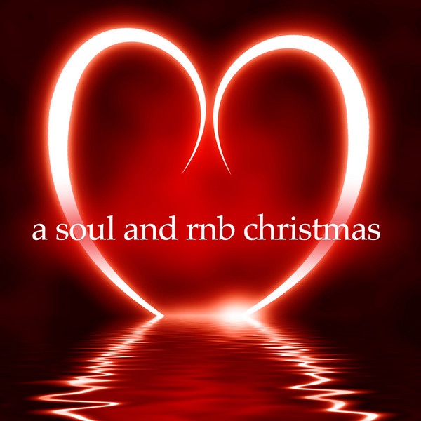 A Soul and R'n'B Christmas