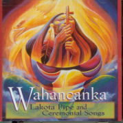 Wahancanka - Lakota Pipe and Ceremonial Songs - Joseph Shields, Jr.