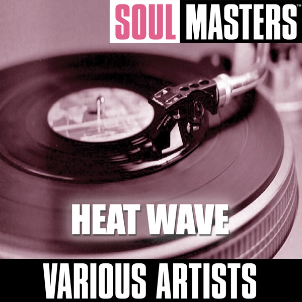 Soul Masters: Heat Wave