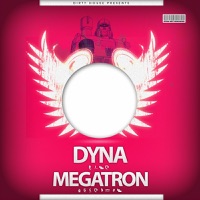 Megatron - Single - Dyna