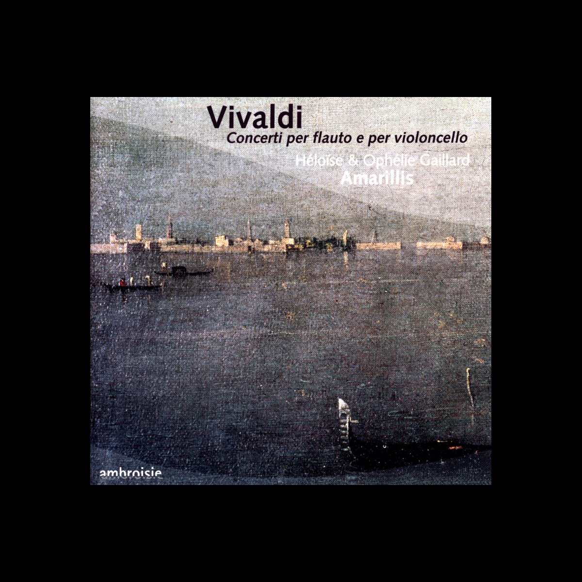 Vivaldi: Concerti Per Flauto de Ensemble Amarillis & Héloïse Gaillard en  Apple Music