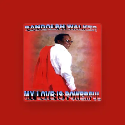 Listen to Randolph Walker, watch music videos, read bio, see tour dates & more!
