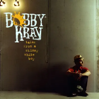 Bobby Kray의 Tales from a Skinny White Boy을(를) 감상해 보세요.