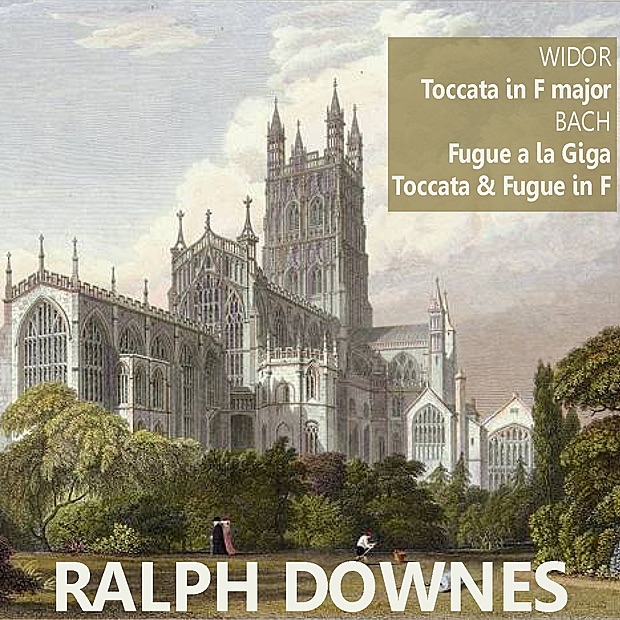 Обложка альбома «Widor: Toccata in F Major - Bach: Fugue a la Giga, et al.» — Ralph Downes