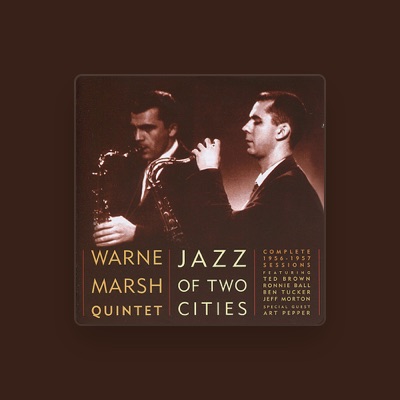 Listen to Warne Marsh Quintet, watch music videos, read bio, see tour dates & more!