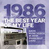 Various Artists - The Best Year of My Life: 1986 Grafik