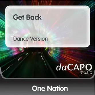 Get Back (Dance Version) by One Nation song reviws