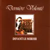 Dernière volonté - L'ombre des réverbères