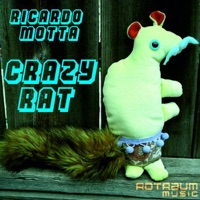 Crazy Rat - Ricardo Motta