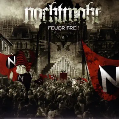 Feuer Frei! - Nachtmahr Feuer Frei! - Nachtmahr