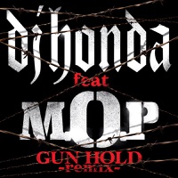 Gun Hold (feat. M.O.P.) [Trouble Remix] - dj honda