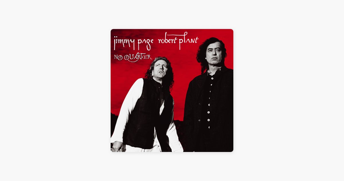 No Quarter (2004 Reissue Version) - Album by Jimmy Page & Robert