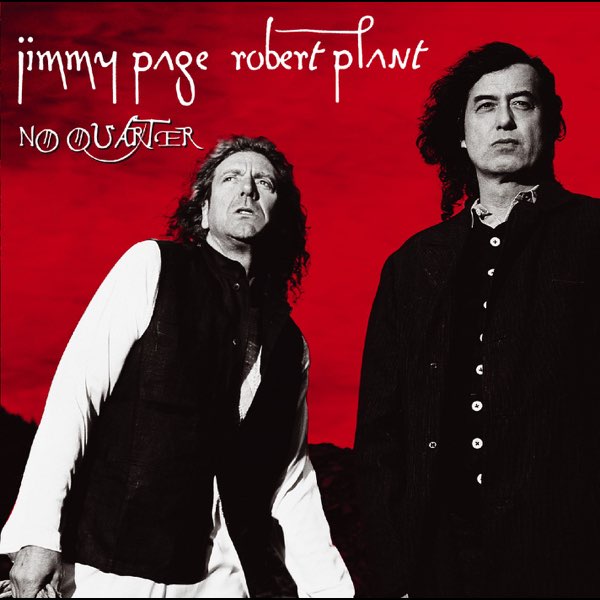 No Quarter (2004 Reissue Version) - Album by Jimmy Page & Robert