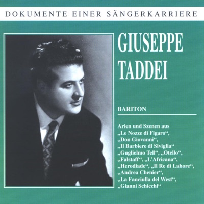 Dokumente Einer Sängerkarriere - Giuseppe Taddei