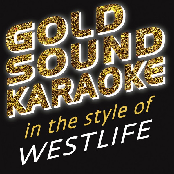 In the Style of Westlife (Karaoke Versions)