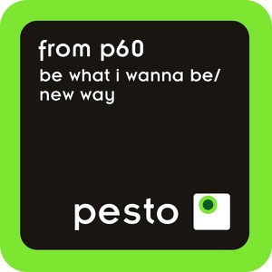Be What I Wanna Be / New Way - Single (feat. Virág)