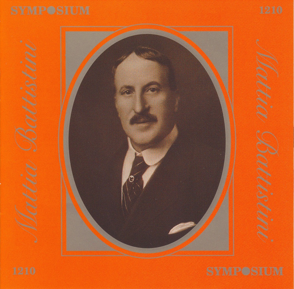 Обложка альбома «Mattia Battistini (1902-1924)» — Studio Pianist, Mattia Battistini, Emilia Corsi, Studio ensemble & Maria Moscisca