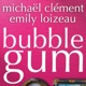 Bubble Gum Single