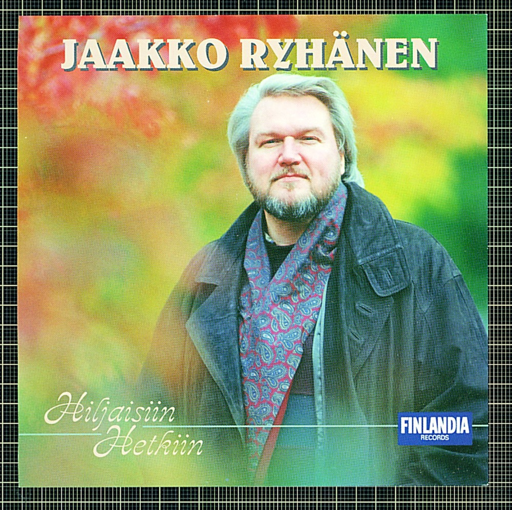 Обложка альбома «Hiljaisiin Hetkiin» — Jaakko Ryhänen