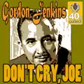 Don't Cry, Joe