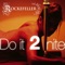 Do It 2 Nite - Rockefeller lyrics